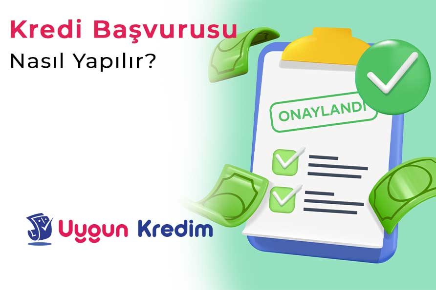 Kredi Başvurusu Nasıl Yapılır?